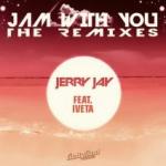 Cover: Jerry Jay feat. Iveta - Jam With You