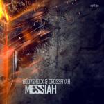 Cover: Crossfiyah - Messiah
