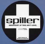 Cover:  - Groovejet (If This Ain't Love)