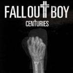 Cover: Fall Out Boy - Centuries