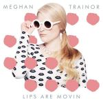 Cover: Meghan Trainor - Lips Are Movin