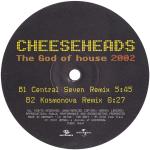 Cover: Cheeseheads - The God Of House 2002 (Flashrider Remix)