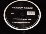 Cover: Deadly Force - Get Out