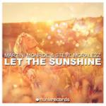 Cover: Martini Monroe & Steve Moralezz - Let The Sunshine