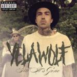 Cover: Yelawolf - Till It's Gone