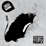 Cover: Superskank - Good Time (Olivier Giacomotto Remix)
