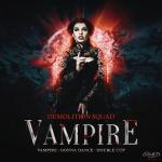 Cover: Demolition Squad - Vampire