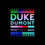 Cover: Duke Dumont - Won't Look Back