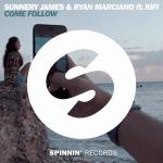 Cover: Sunnery James &  Ryan Marciano feat. KiFi - Come Follow