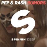 Cover: Pep & Rash - Rumors (Original Mix)