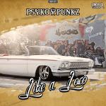 Cover: Psyko Punkz - Like A Loco