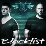 Cover: TNT a.k.a. Technoboy 'N' Tuneboy - Blacklist