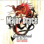 Cover: Major Bryce - Scary School