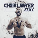 Cover: Chris Lawyer - SZIKK