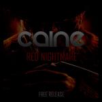 Cover: Caine - Red Nightmare (Original Mix)