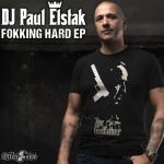 Cover: DJ Paul Elstak - Fokking Hard
