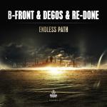 Cover: B-Front & Degos & Re-Done - Endless Path
