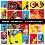 Cover: Bloodhound Gang - I Hope You Die