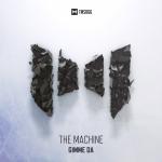 Cover: The Machine - Gimme Da