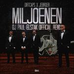 Cover: JeBroer - Miljoenen (DJ Paul Elstak Official Remix)