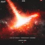 Cover: Phuture Noize - Existence Through Sound