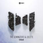 Cover: The Geminizers &amp; Delete - Evolve