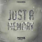 Cover: Prefix & Density - Just A Memory