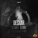 Cover: Desnar - Start Some