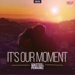 Cover:  - It's Our Moment