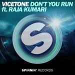 Cover: Vicetone - Don't You Run