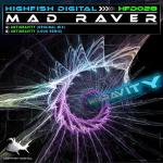 Cover: Mad Raver - Antigravity