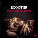 Cover: Scooter - Mary Got No Lamb