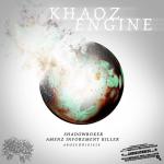 Cover: Khaoz Engine - Amenz Inforzment Killer
