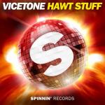 Cover: Vicetone - Hawt Stuff