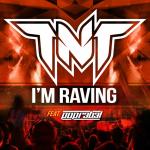 Cover: TNT - I'm Raving