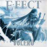 Cover: E-fect - Voleró (Medley Aria)