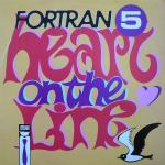 Cover: Fortran 5 - Heart On The Line