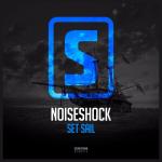Cover: Noiseshock - Set Sail (Radio Edit)
