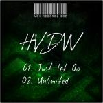 Cover: HVDW - Just Let Go