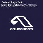 Cover: Andrew Bayer - Keep Your Secrets (Original Mix)