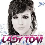 Cover: Lady Tom - Darkness Of Mind