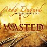 Cover: Andy Duguid feat. Leah - Wasted