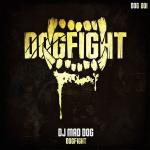 Cover: Dj Mad Dog - Dogfight