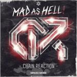 Cover: Chain Reaction - Mad As Hell