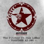 Cover: The Pitcher Ft. Sam LeMay - Together As One