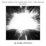 Cover: Erick Morillo &amp; Junolarc feat. Ora Solar - Blinded