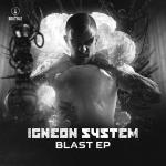 Cover: Igneon System - Blast