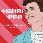 Cover: Henri PFR ft. Raphaella - Until The End