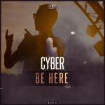 Cover: Cyber - Be Here
