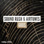 Cover: Sound Rush & Airtunes - Gods